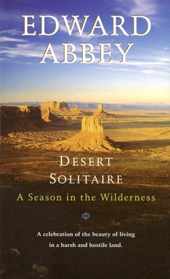 Desert Solitaire: A Season in the Wilderness B002A760L4 Book Cover