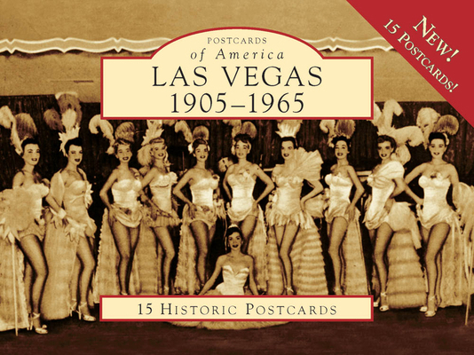 Las Vegas: 1905-1965 0738569739 Book Cover