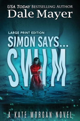 Simon Says... Swim [Large Print] 1778864147 Book Cover