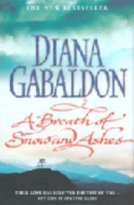 A Breath of Snow and Ashes. Diana Gabaldon 0712679839 Book Cover