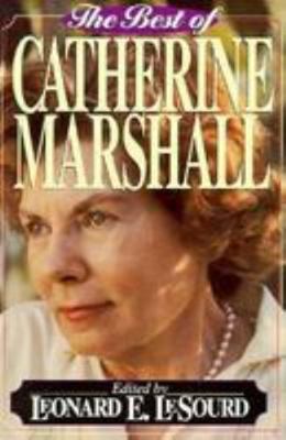 The Best of Catherine Marshall [Large Print] 0802726879 Book Cover