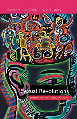 Sexual Revolutions 134945804X Book Cover