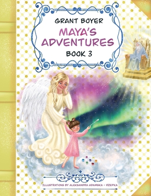 Maya's Adventures Book 3 B0D76MDTDK Book Cover