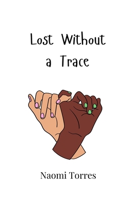 Lost Without a Trace 9908006959 Book Cover