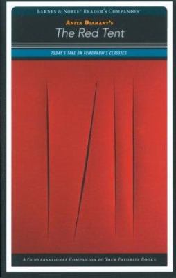 The Red Tent (Barnes and Noble Reader's Compani... 1586638602 Book Cover