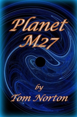 Planet M27 B0BMSV5JK1 Book Cover