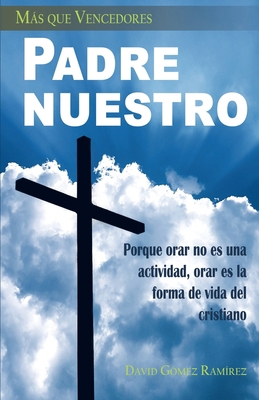 Padre Nuestro [Spanish] B0977YHFRD Book Cover