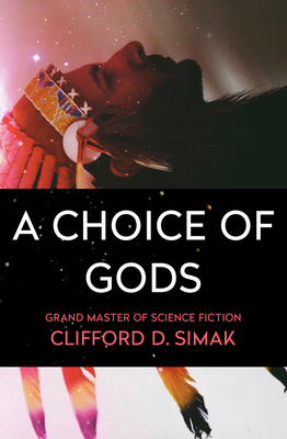 A Choice of Gods 1504051122 Book Cover