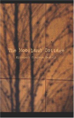 The Moorland Cottage 1426448546 Book Cover