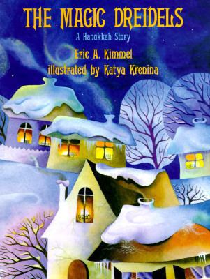 The Magic Dreidels: A Hanukkah Story 0823412563 Book Cover