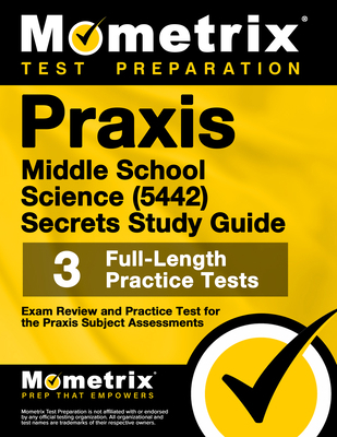 PRAXIS Middle School Science (5442) Secrets Stu... 151671492X Book Cover