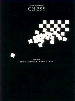 Chess (Selections): Piano/Vocal 0711966974 Book Cover