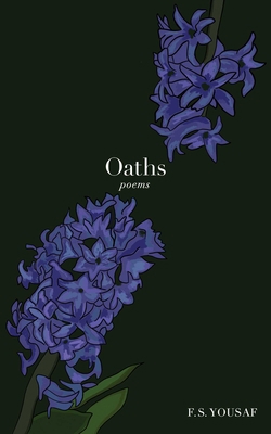 Oaths: Poems 152489219X Book Cover