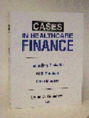 Cases in Healthcare Finance: Instructors Manual 1567931138 Book Cover