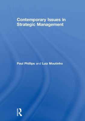 Contemporary Issues in Strategic Management 1138939633 Book Cover