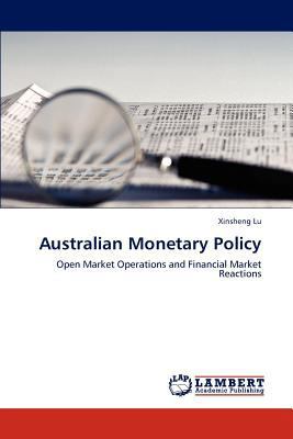 Australian Monetary Policy 3845472855 Book Cover