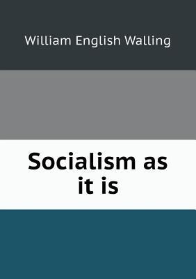 Socialism as it is 5518450397 Book Cover