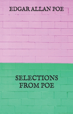 Selections from Poe Book Cover