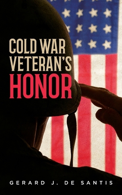 Cold War Veteran's Honor 1649906390 Book Cover