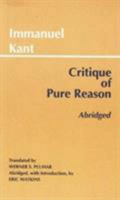 Critique of Pure Reason, Abridged 0872204480 Book Cover