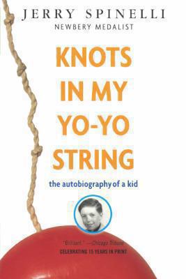 Knots in My Yo-Yo String: The Autobiography of ... 0613082028 Book Cover