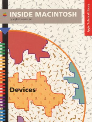 Inside Macintosh: Devices (Apple Technical Libr... 0201622718 Book Cover