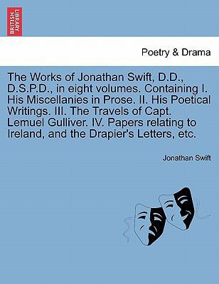 The Works of Jonathan Swift, D.D., D.S.P.D., in... 1241697434 Book Cover