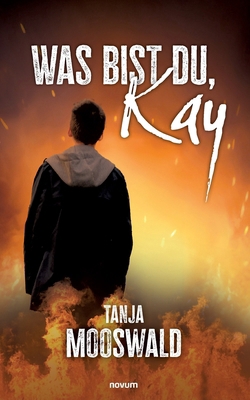 Was bist du, Kay [German] 3991465574 Book Cover