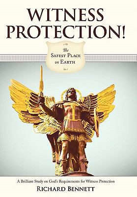 Witness Protection!: The Safest Place on Earth 144971174X Book Cover