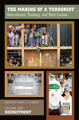 The Making of a Terrorist [3 Volumes]: Recruitm... 0275985431 Book Cover