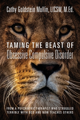 Taming the Beast of Obsessive Compulsive Disord... 197724551X Book Cover