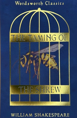 The Taming of the Shrew 1853260797 Book Cover