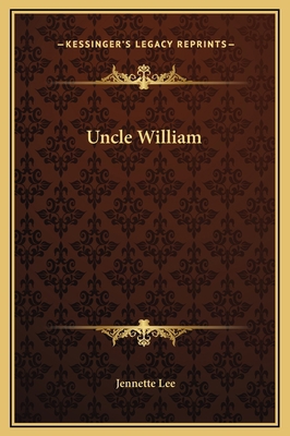 Uncle William 1169254705 Book Cover