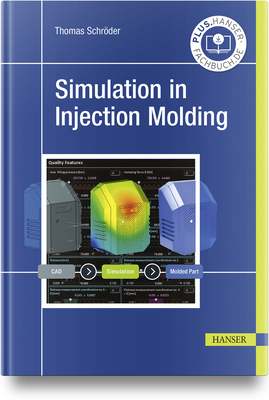 Simulation in Injection Molding 1569909164 Book Cover