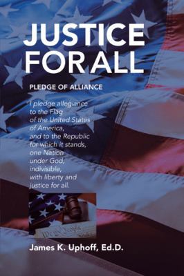 Justice for All 1546219021 Book Cover