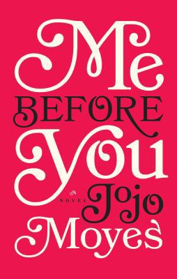 Me Before You [Large Print] 1410455300 Book Cover