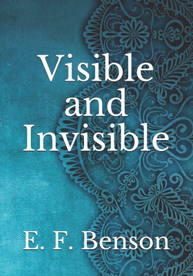 Visible and Invisible B092PG7MRN Book Cover