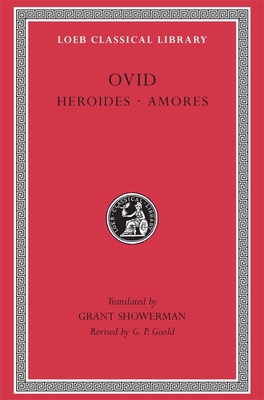 Heroides. Amores [Latin] 0674990455 Book Cover