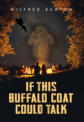 If This Buffalo Coat Could Talk 0889957754 Book Cover