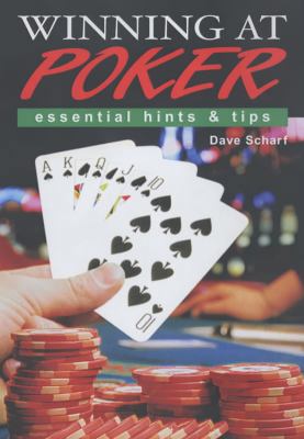 Winning at Poker : Essential Hints and Tips 0572029764 Book Cover