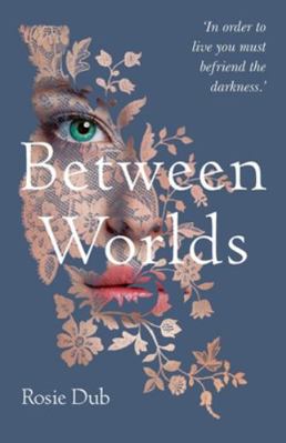 Between Worlds 0648122743 Book Cover