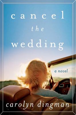 Cancel the Wedding 0062276727 Book Cover
