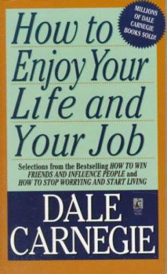 How to Enjoy Your Life and Your Job B002J35BJ6 Book Cover