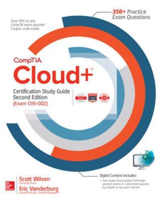 Comptia Cloud+ Certification Study Guide, Secon... 1260116611 Book Cover