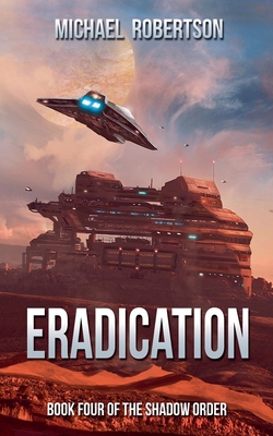 Eradication B0GWQBCFTJ Book Cover