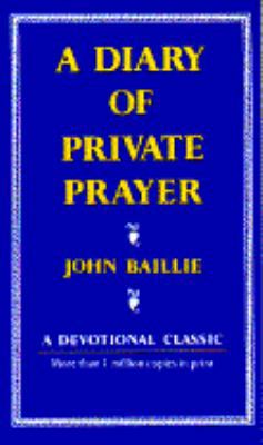 A Diary of Private Prayer 0684163233 Book Cover