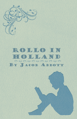 Rollo in Holland 1447471547 Book Cover