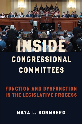 Inside Congressional Committees: Function and D... B08Z9W54DX Book Cover