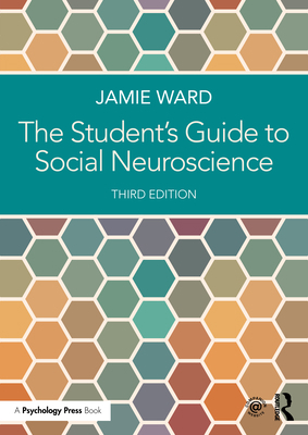 The Student's Guide to Social Neuroscience 0367523914 Book Cover