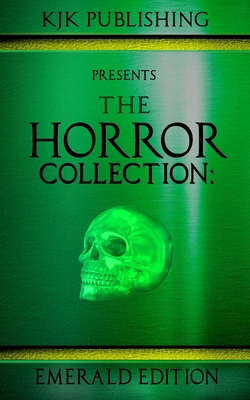 The Horror Collection: Emerald Edition B088N7V9HS Book Cover